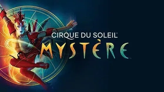 Mystere - Best Cirque du Soleil for the Family