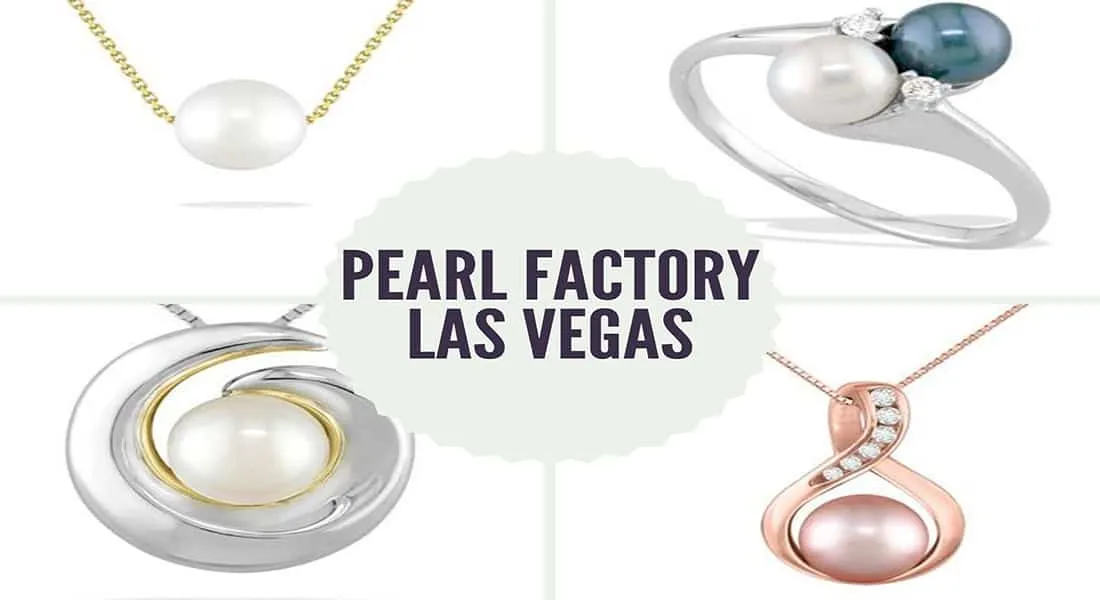 Pearl factory las vegas