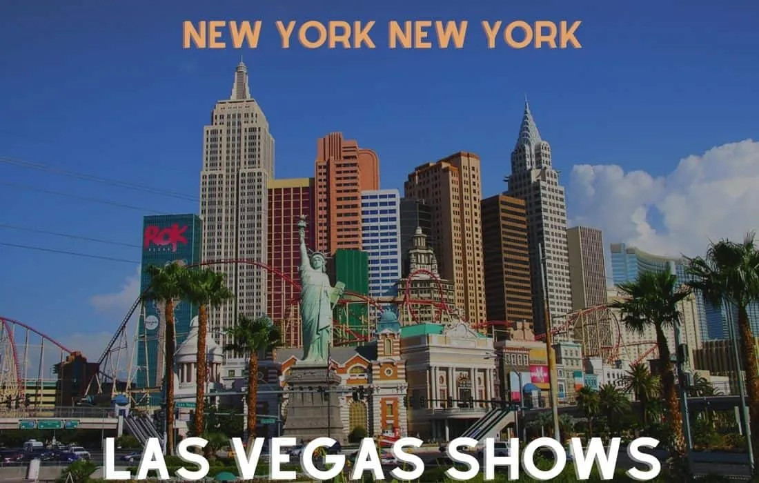New York New York Las Vegas Shows