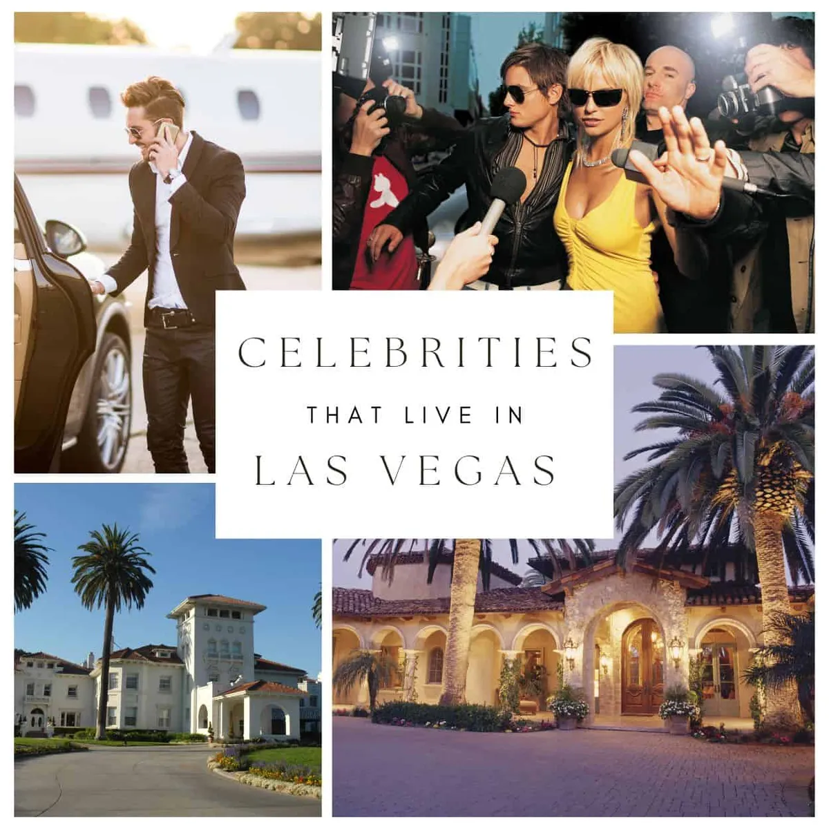 Celebrities Living in Las Vegas